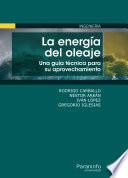 La energía del oleaje. Una guía técnica para su aprovechamiento