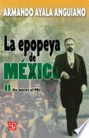 La epopeya de México, II