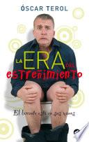 La era del estreñimiento