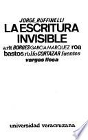 La escritura invisible
