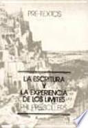 La escritura y la experiencia de los límites