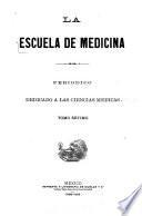La escuela de medicina