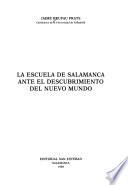 La Escuela de Salamanca ante el descubrimiento del Nuevo Mundo