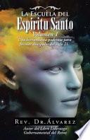 La Escuela Del Espritu Santo