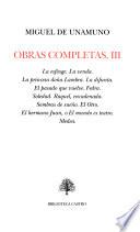 La esfinge ; La venda ; La princesa doña Lambra ; La difunta ; El pasado que vuelve ; Fedra ; Soledad ; Raquel, encadenada ; Sombras de sueño ; El Otro ; El hermano Juan, o, El mundo es teatro ; Medea