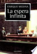 La espera infinita