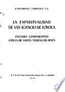 La espiritualidad de San Ignacio de Loyola