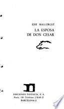 La esposa de don César