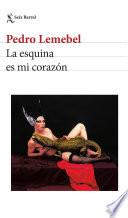 La esquina es mi corazón