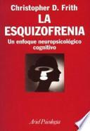 La esquizofrenia