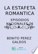 La estafeta romantica