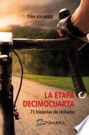La etapa decimocuarta