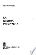 La eterna primavera