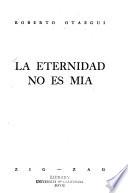 La eternidad no es mía