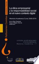 La ética empresarial y la responsabilidad social en el nuevo contexto digital