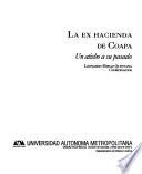 La ex hacienda de Coapa