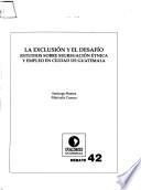 La exclusión y el desafío