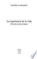 La experiencia de la vida