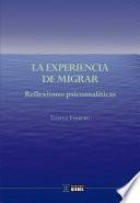 La experiencia de migrar