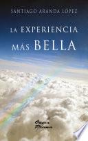 La experiencia más bella