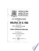 La extirpación de la idolatría en el Perú