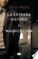 La extraña historia de Maurice Lyon
