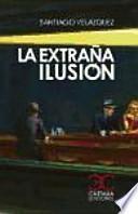 La extraña ilusión