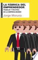 La fábrica del emprendedor
