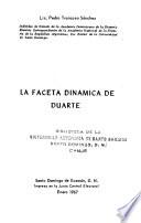 La faceta dinámica de Duarte