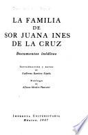 La familia de Sor Juana Inés de la Cruz