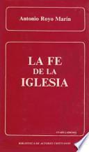 La fe de la Iglesia
