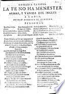 La fe no ha menester armas, y venida del Ingles a Cadiz