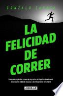 La felicidad de correr