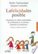 La Felicidad Es Posible