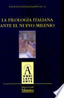 La filología italiana ante el nuevo milenio