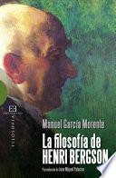 La filosofía de Henri Bergson