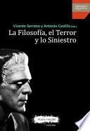 La Filosofía, El Terror y Lo Siniestro