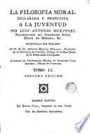 La Filosofia moral declarada y propuesta a la juventud, 2