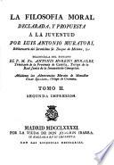 La filosofia moral declarada, y propuesta a la juventud