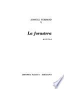 La forastera