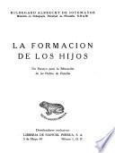La formación de los hijos