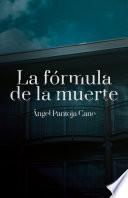 La fórmula de la muerte