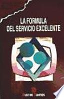 La fórmula del servicio excelente