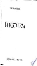 La fortaleza