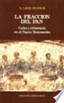 La fracción del pan