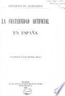 La fraternidad artificial en España