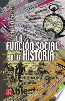 La función social de la historia