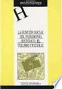 La función social del patrimonio histórico