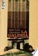 La galería