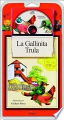 La gallinita Trula
